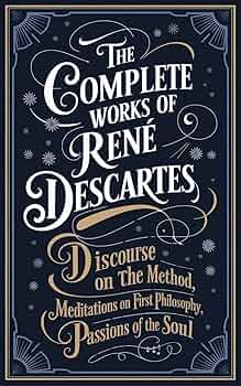 Amazon.com: The Complete Works of Rene Descartes: Discourse on the