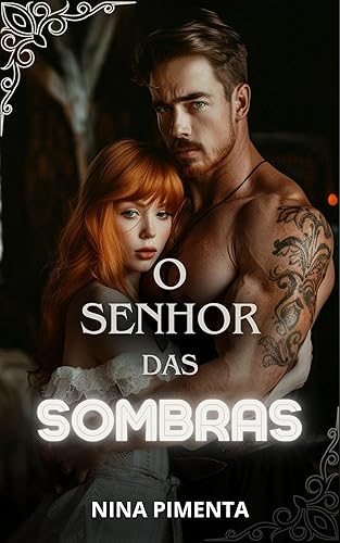 O Senhor das SOMBRAS (Donos da Escuridão Livro 2)