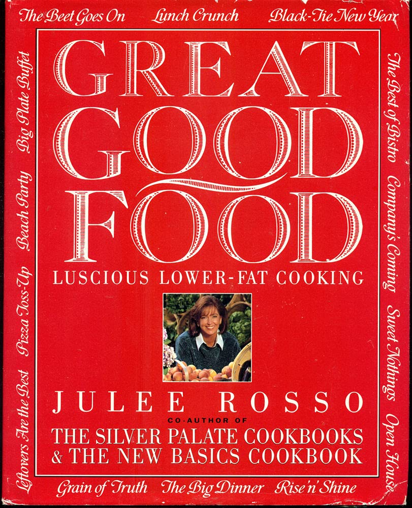 Cover of Great Good Food: Luscious Lower-Fat Cooking