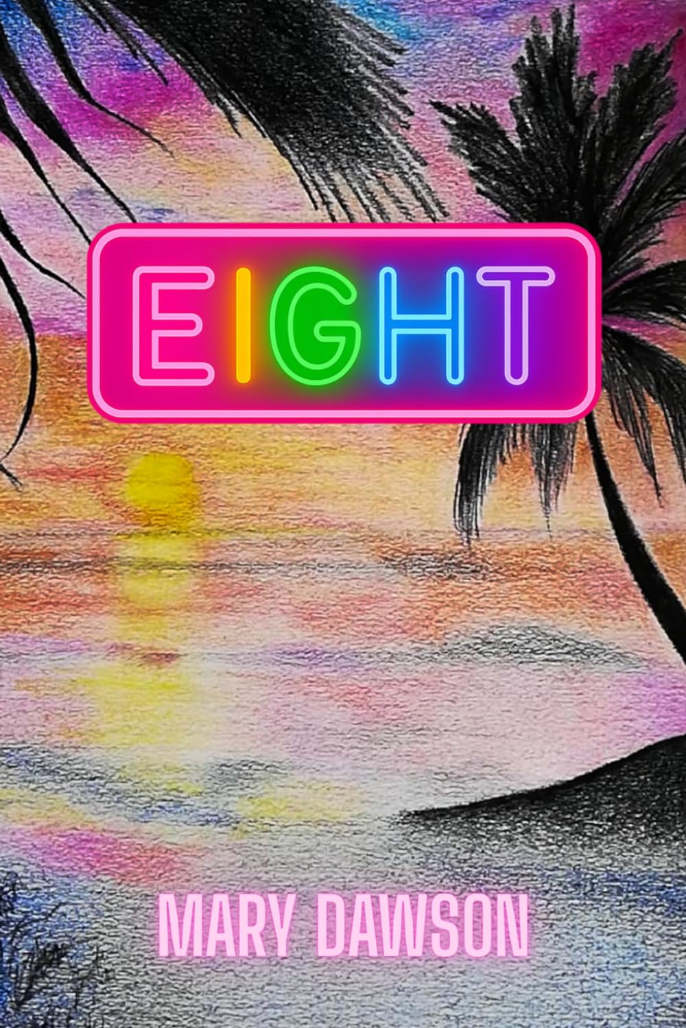 EIGHT