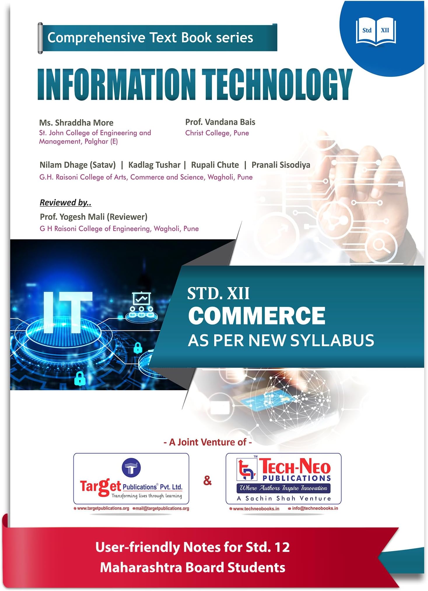 Std 12 Information Technology IT | HSC Commerce Maharashtra State Board as Per New Syllabus | Includes Model Questions Paper Tech-Neo Publications