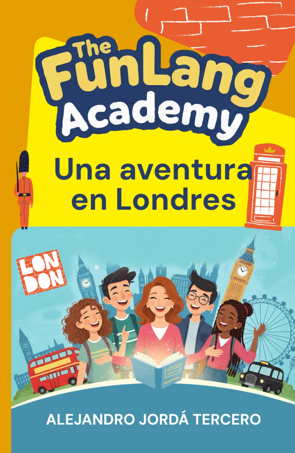 The FunLang Academy: Una aventura en Londes