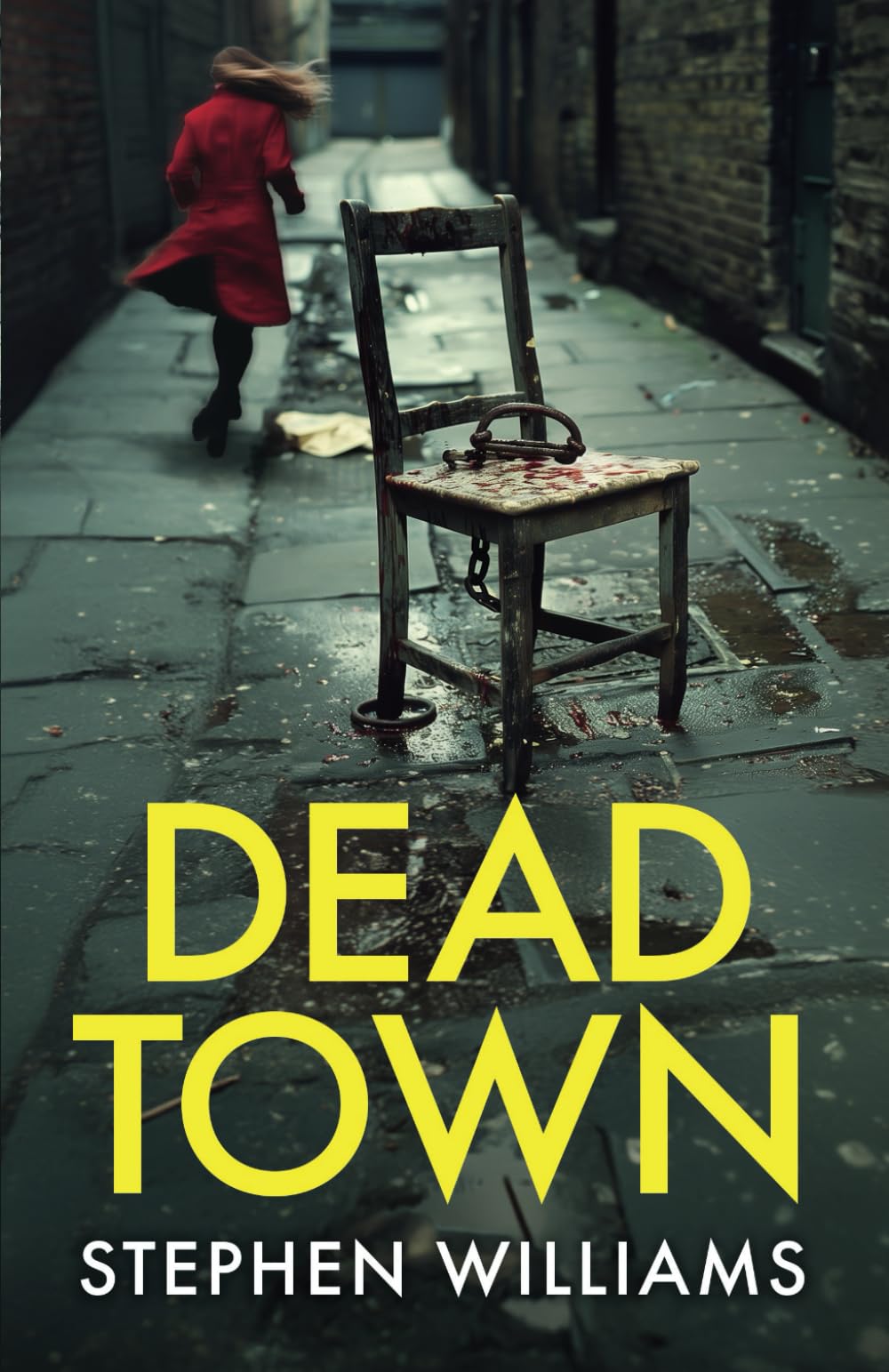 DEAD TOWN: An absolutely gripping British crime thriller with an astonishing twist (Raine and Hume Series)