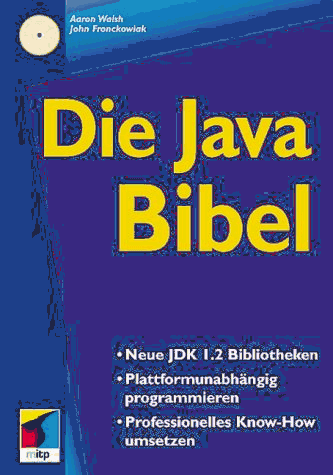 Java Api Bible Die Java- Bibel : Amazon.de: Bücher