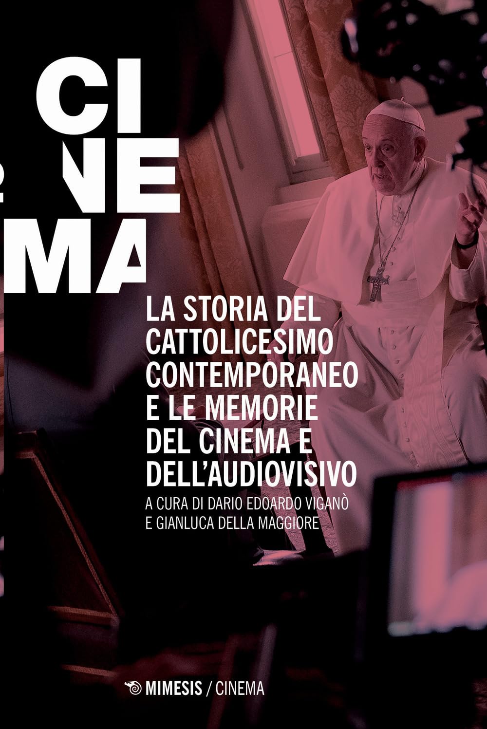 La Storia Del Cattolicesimo Contemporaneo E Le Memorie Del Cinema E Dell'audiovisivo - 4