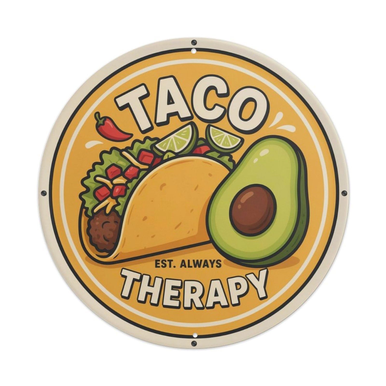 Taco Therapy Metal Tin Sign Plaque