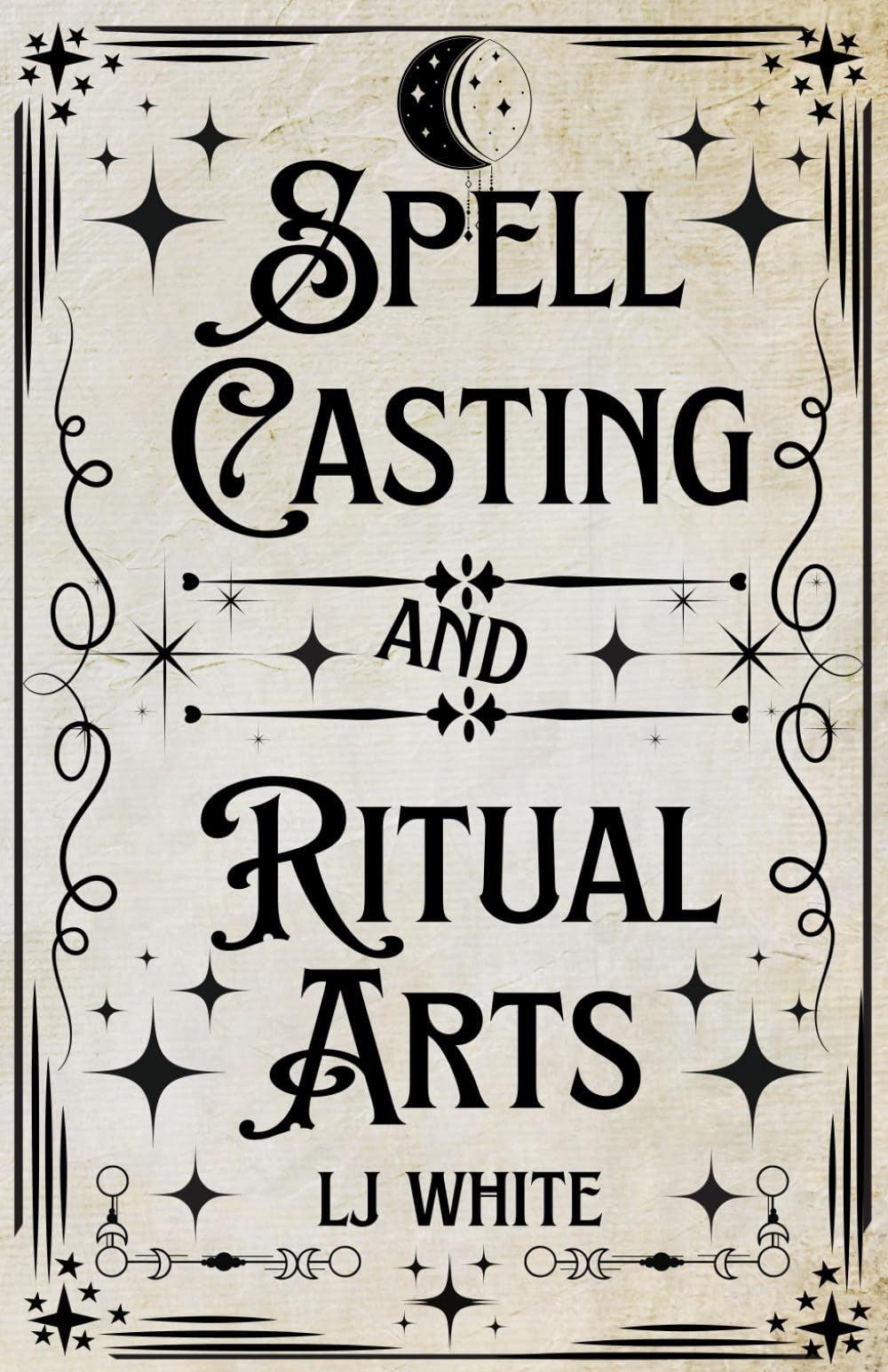 Spell Casting And Ritual Arts