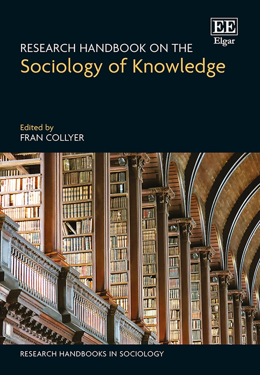 Research Handbook on the Sociology of Knowledge
