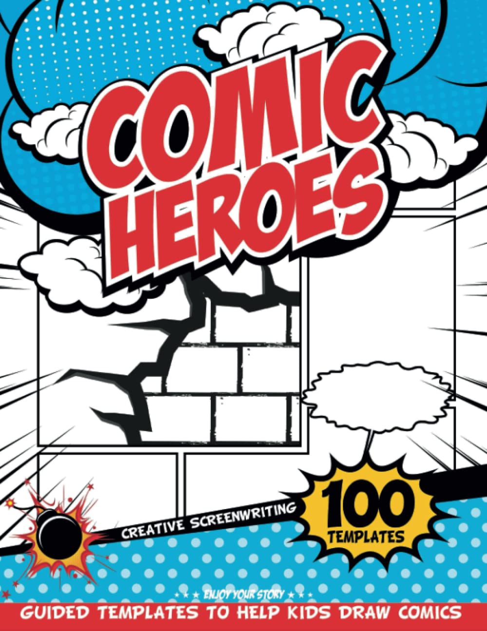 Comic Creation: Activity Learning Book To Write And Draw A Personalized Comic Book