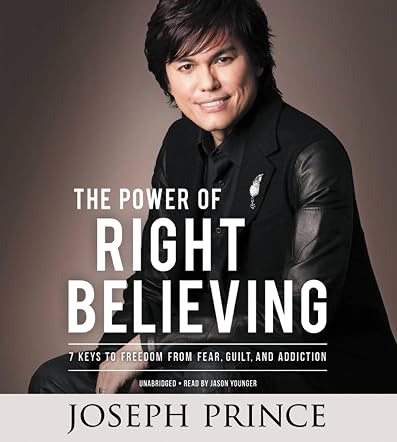 The Power of Right Believing