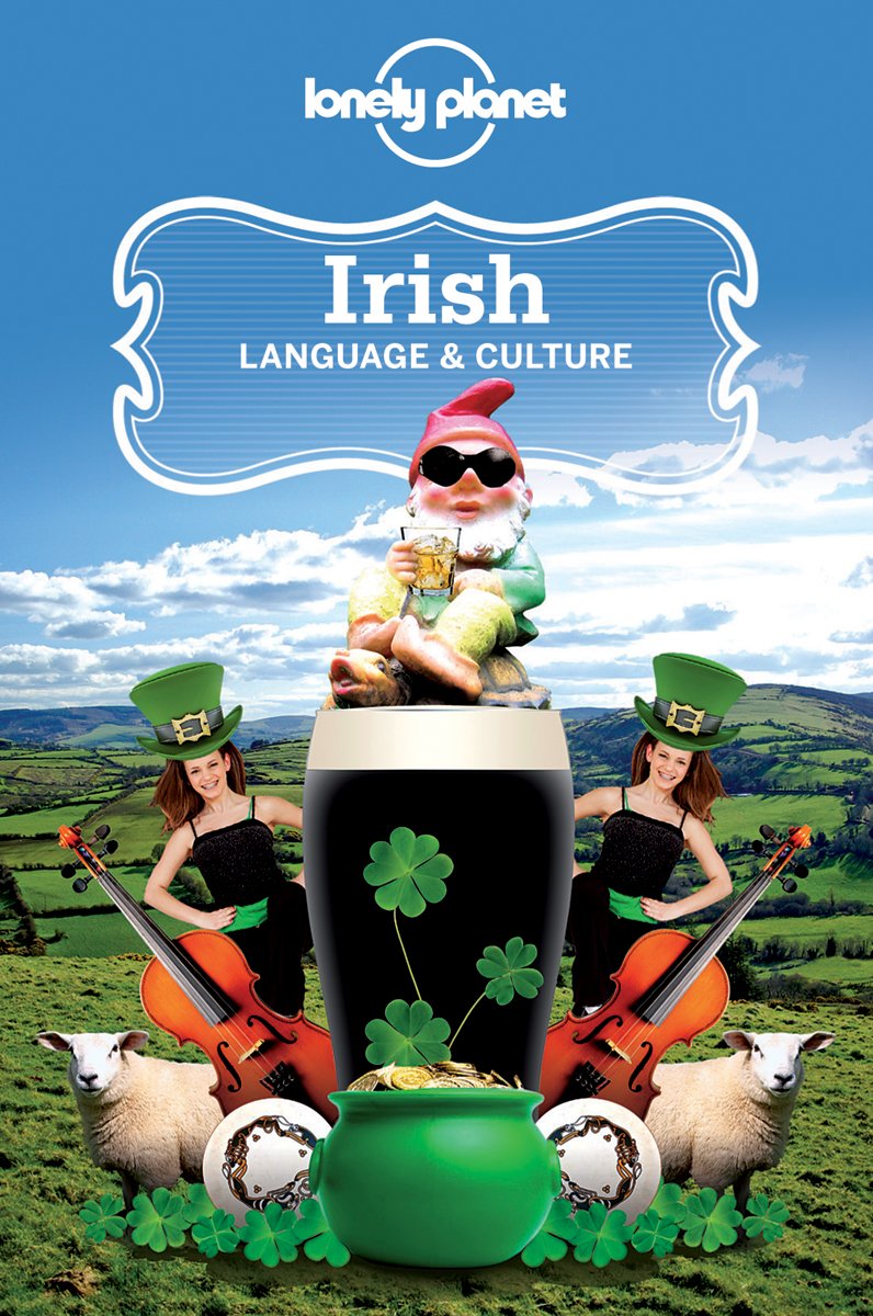 Lonely Planet Publications Irish Language & Culture