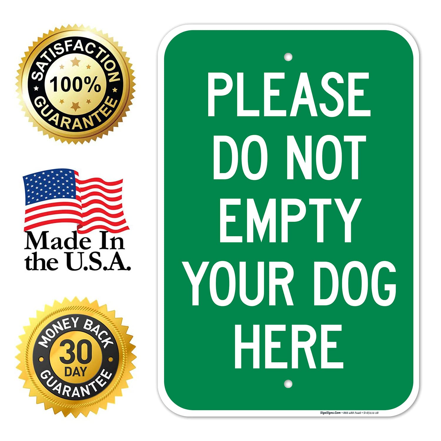 Please Do Not Empty Your Dog Here 12x18 Inches, Rust Free .063 Aluminum, Fade Resistant, Made in USA