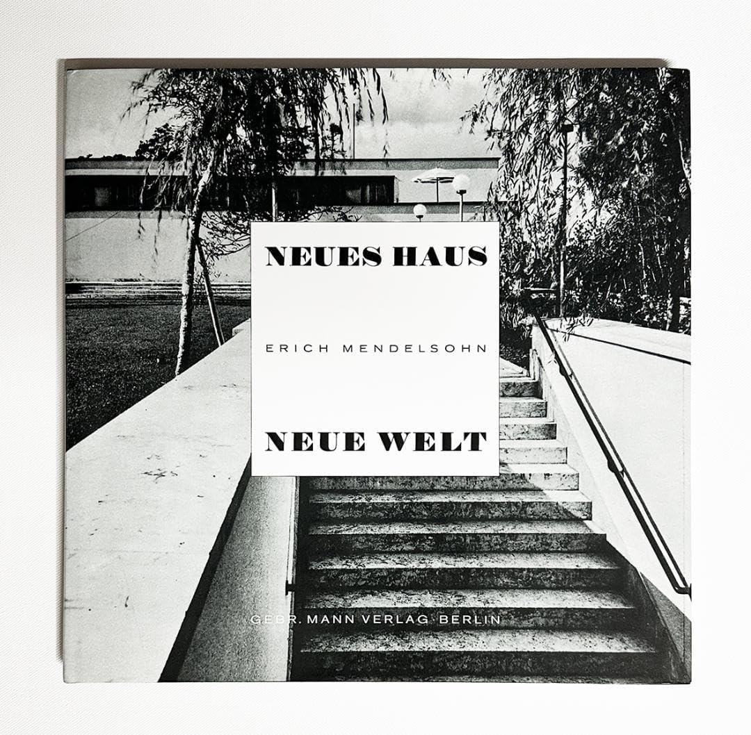 レア☆新同☆NEUES HAUS NEUE WELT ☆エーリヒ・メンデルゾーン 新同