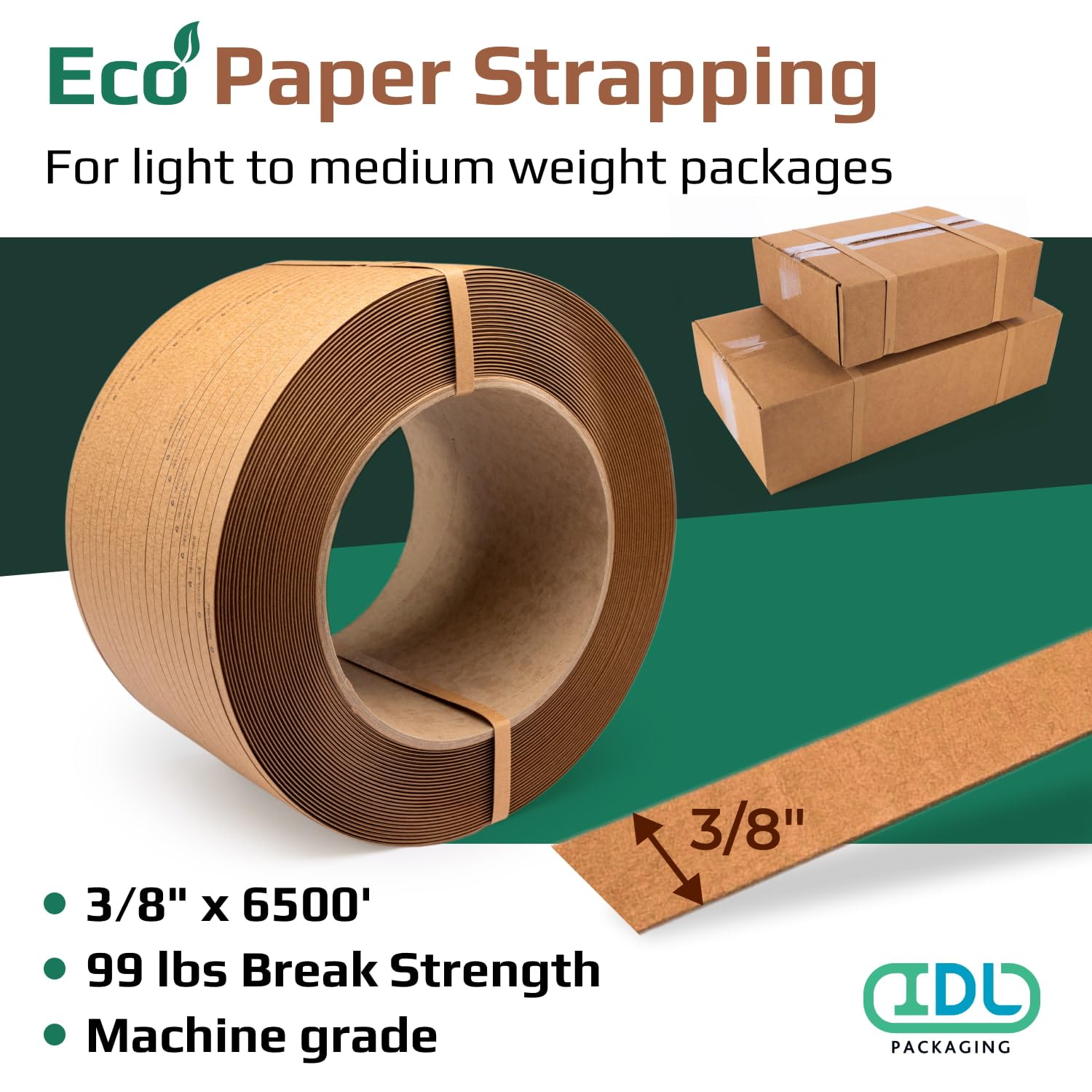 IDL Packaging 3/8" x 6500' Made of 100% Paper Strapping Roll, Machine Grade, 8" x 8" Core, 99 lbs Break Strength - 100% Recyclable Alternative to Polypropylene (PP) Banding - Flexible Packing Straps