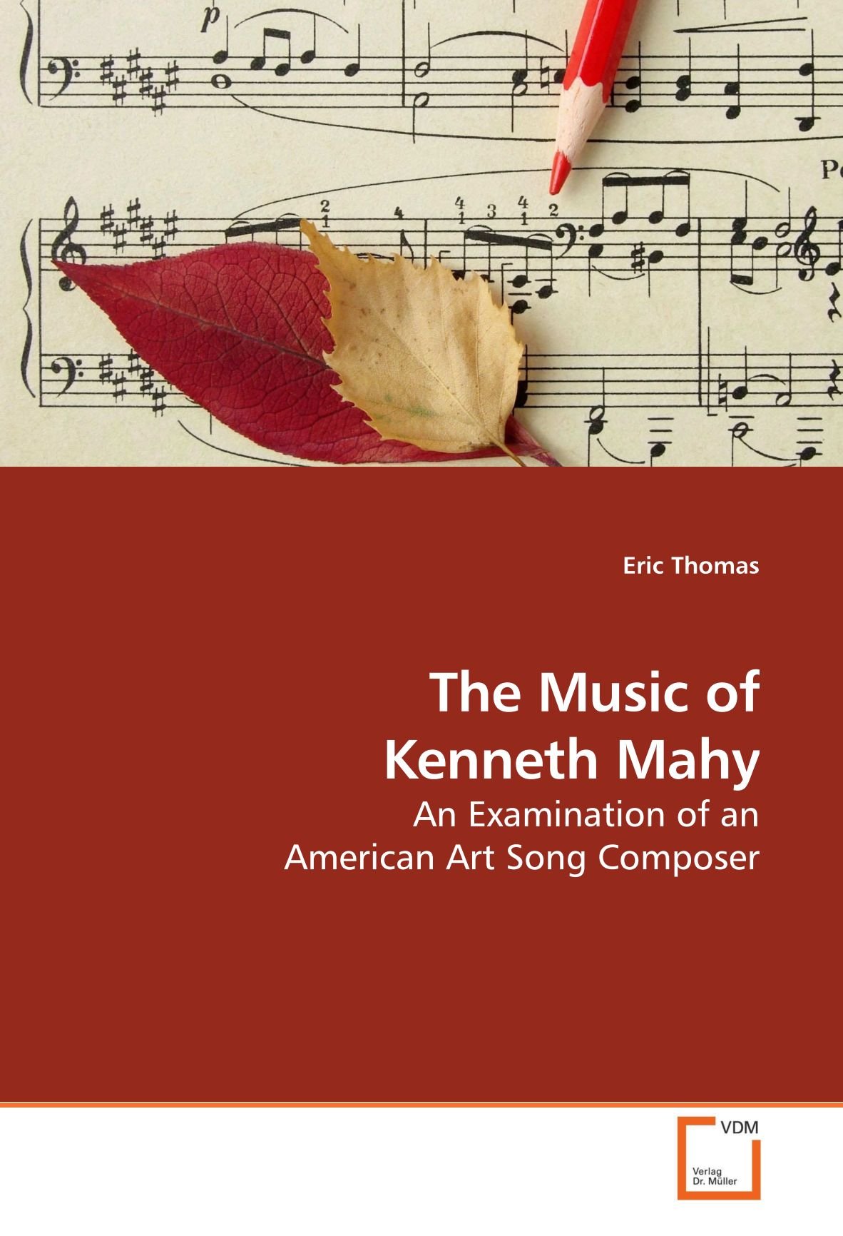 Kenneth Mahy American Art Song : livre d'analyse musicale et de musicologie