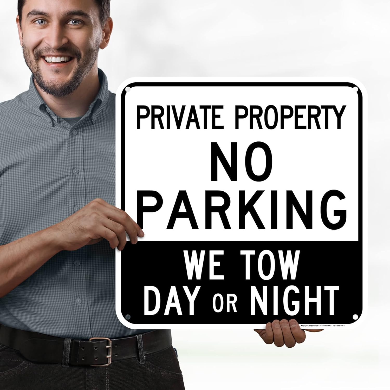 Private Property No Parking We Tow Day Or Night Sign, 18x18 Inches, 55 mil thick HDPE (high density polyethylene), Made in USA by My Sign Center