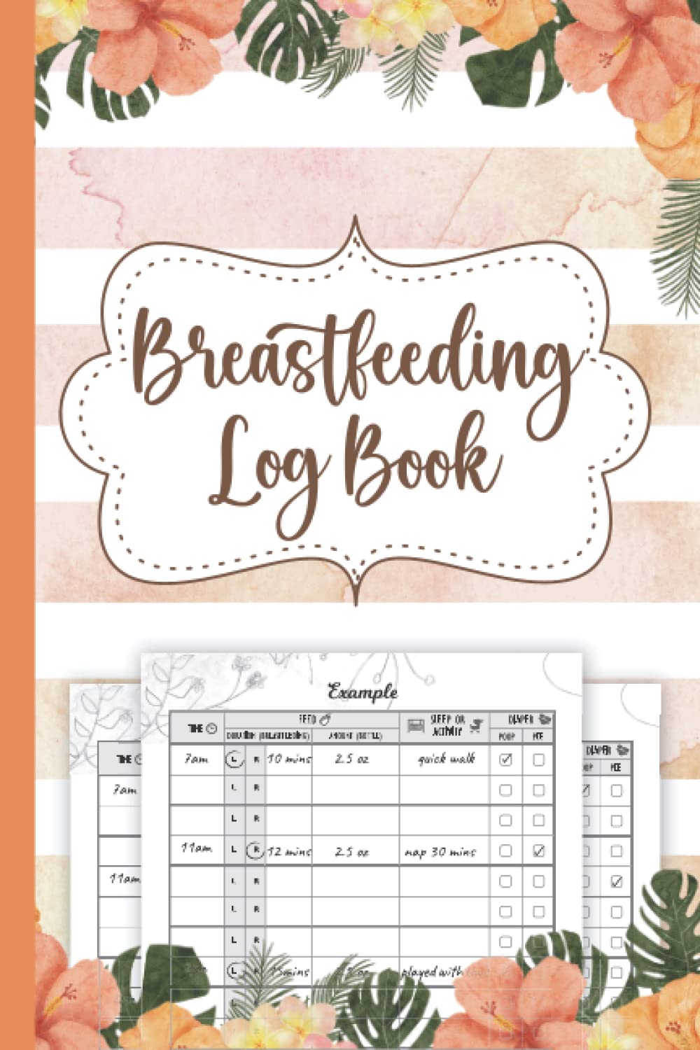 Breastfeeding Log Book: Baby Daily Logbook & Tracker (Sized 6"x9", 120 Pages) - Simple Breastfeeding Journal For Busy Moms - Keep Track of Feeding ... Newborns With This Easy Baby Health Notebook