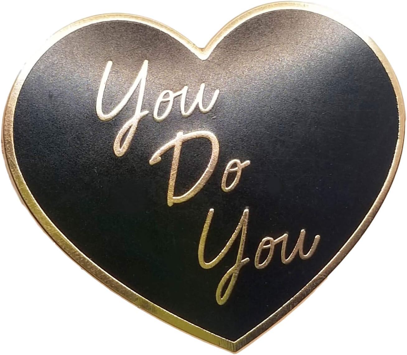 StickeroonieMotivation Pins You Do You Heart Enamel Pins Rose Gold Plated Lapel Pins 1.4 Inches Inspirational Lapel Pins Backpack Pins Hat Pins Clothing Pins Jean Pins Enamel Pins For Jackets