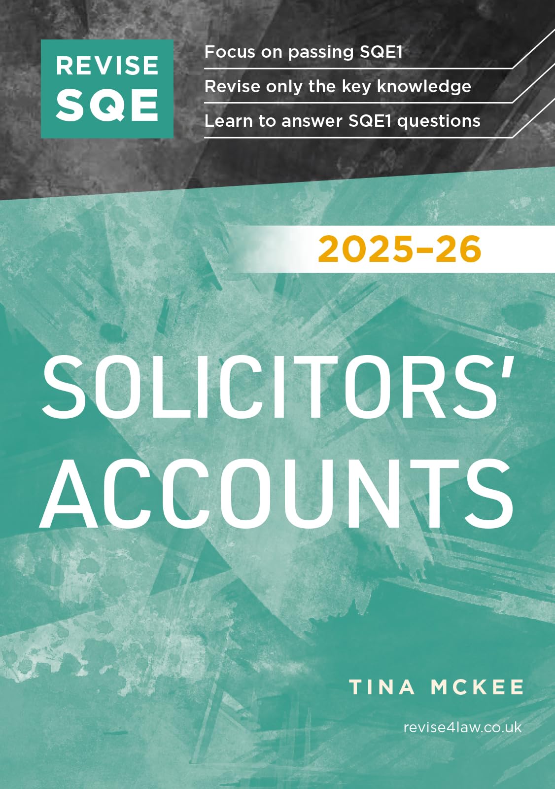 Revise SQE Solicitors' Accounts 2025-26: SQE1 Revision Guide
