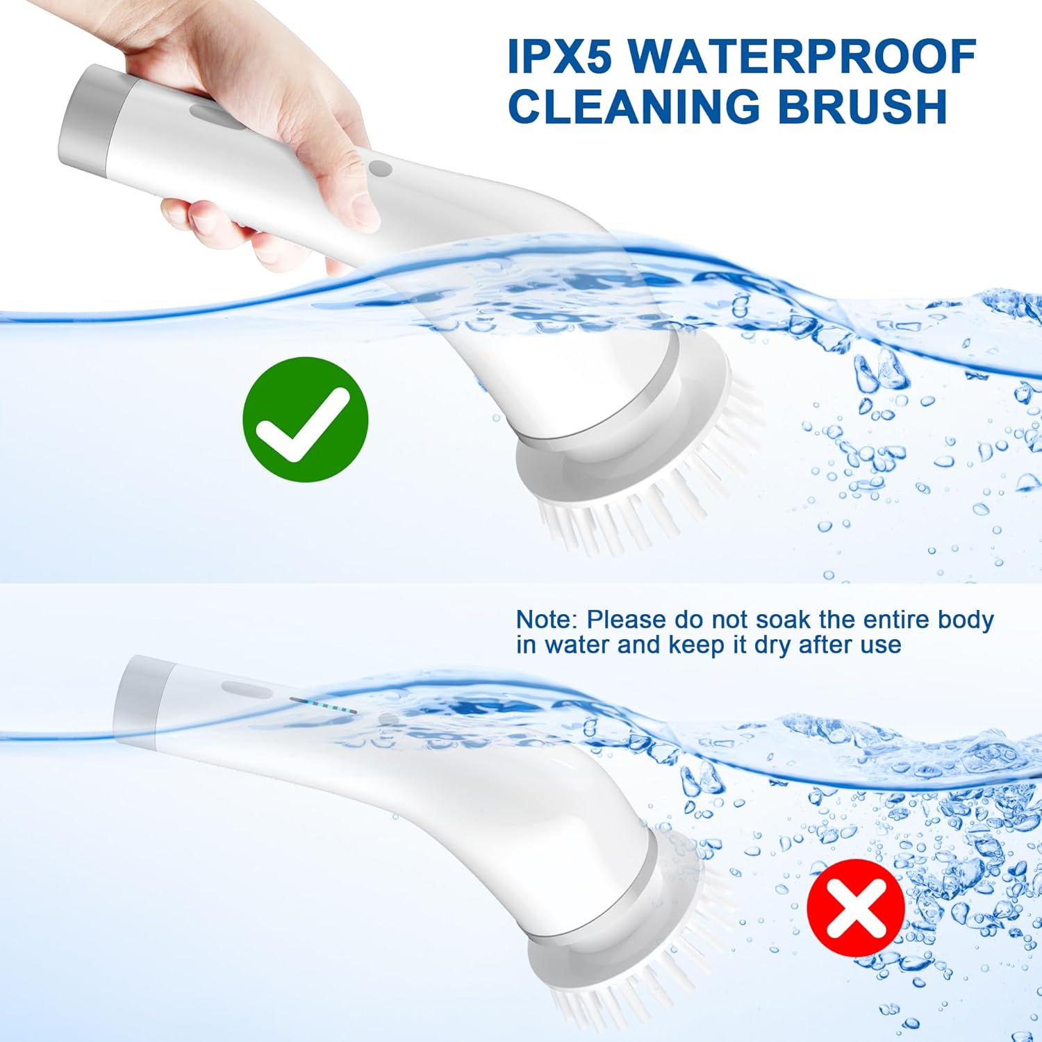 Diagram showing the electric spin scrubber partially submerged in water with a checkmark, and fully submerged with an X mark, illustrating IPX5 waterproof rating.