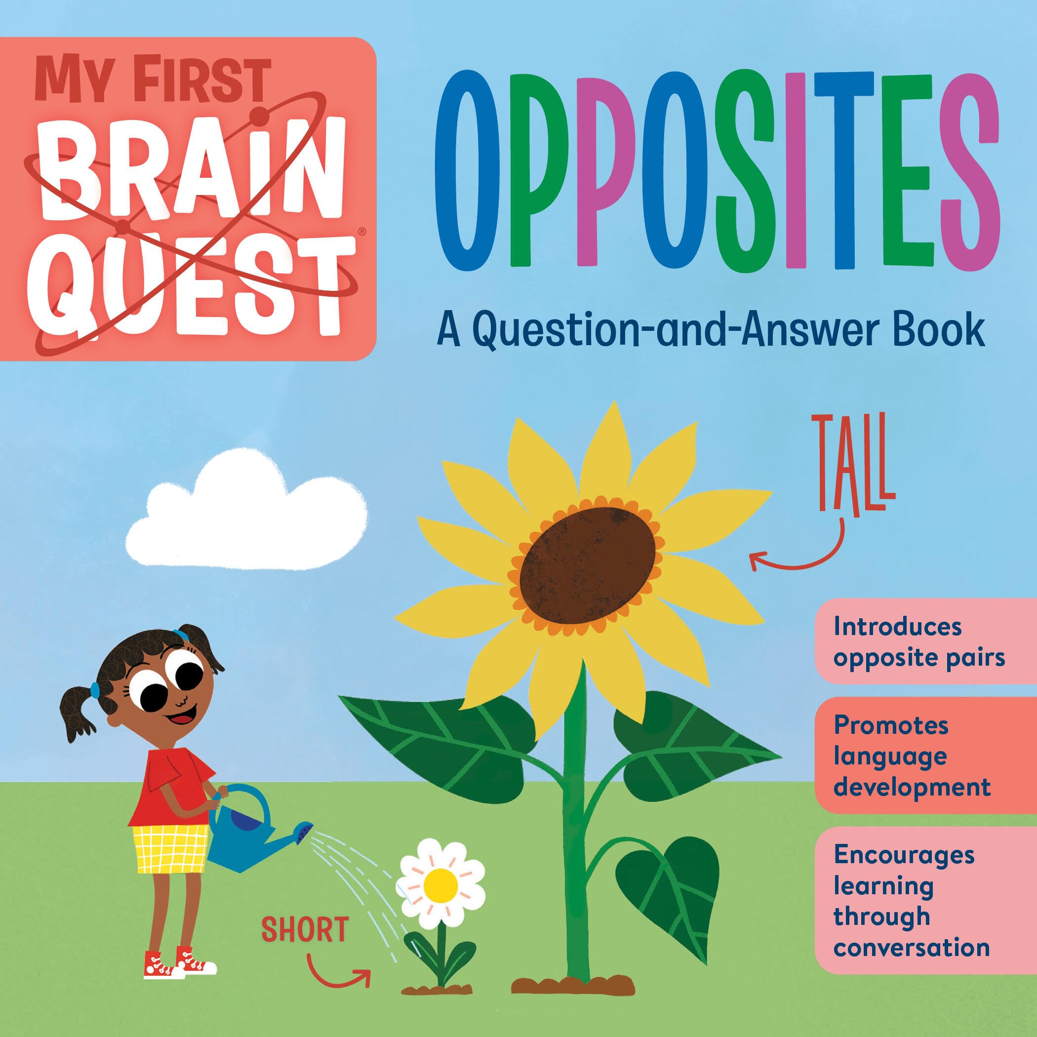 My First Brain Quest: Opposites: - board book, Workman Publishing, 9781523511129