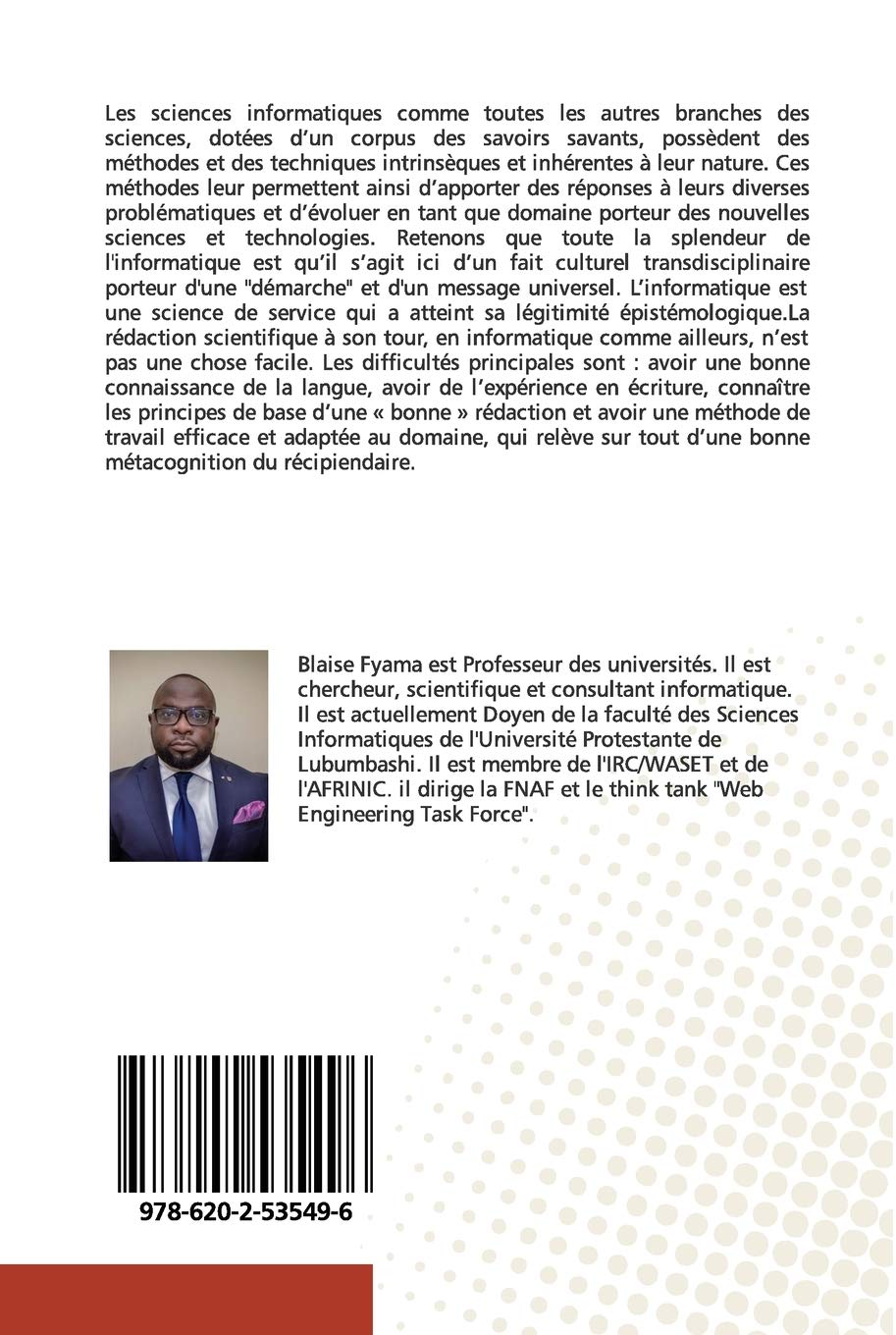 Recherche Et Rédaction Scientifiques en Informatique.: L' informatique est aujourd'hui dotée d’un corpus des savoirs savants. Ses méthodes et sa rédaction spécifiques évoluent