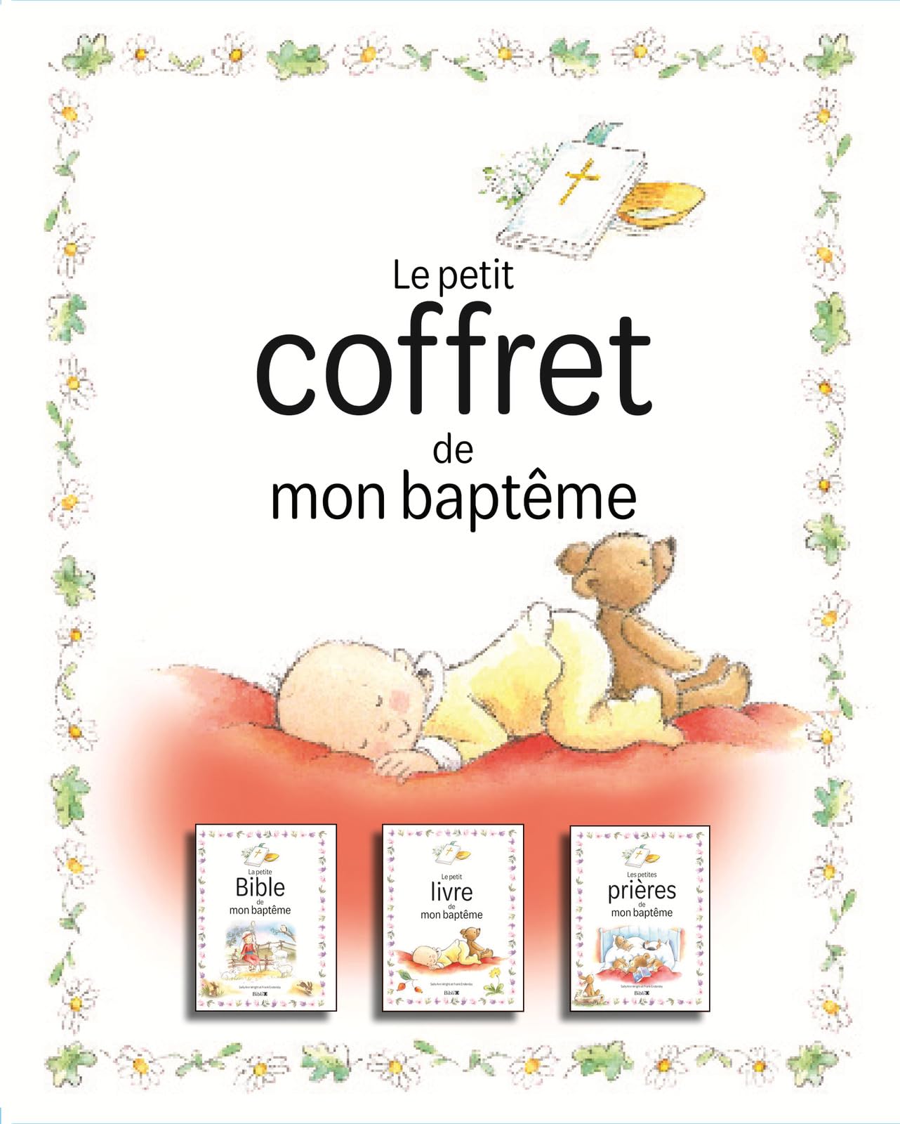 Le petit coffret de mon baptème: 3 livres