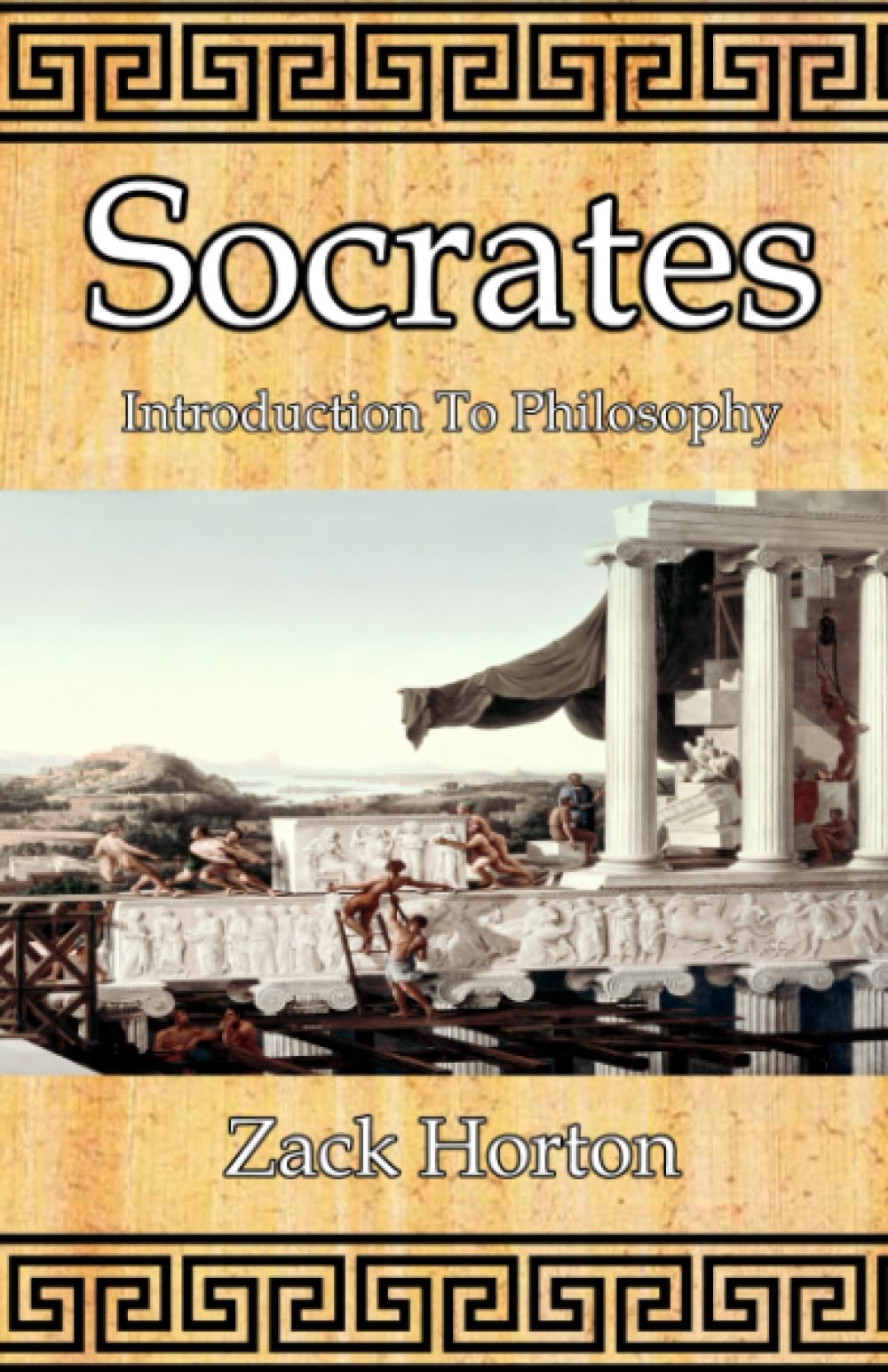 Socrates: Introduction to the Philosophy of Socrates (Introduction to Philosophy)