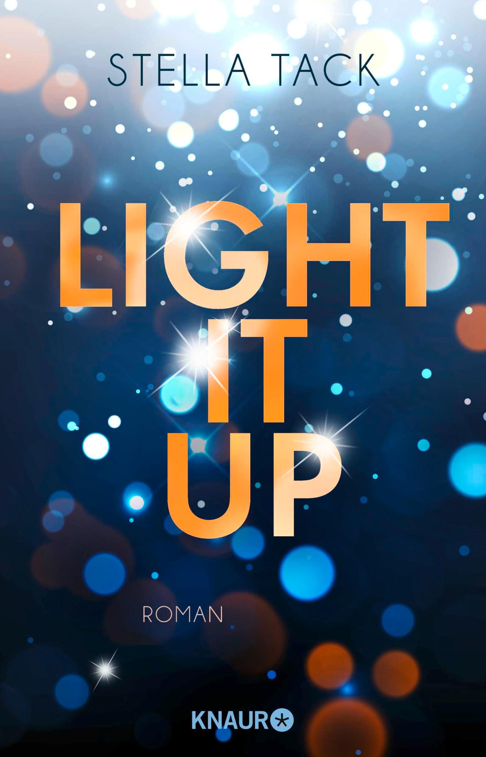 Light it up: Roman (Stars and Lovers 2)