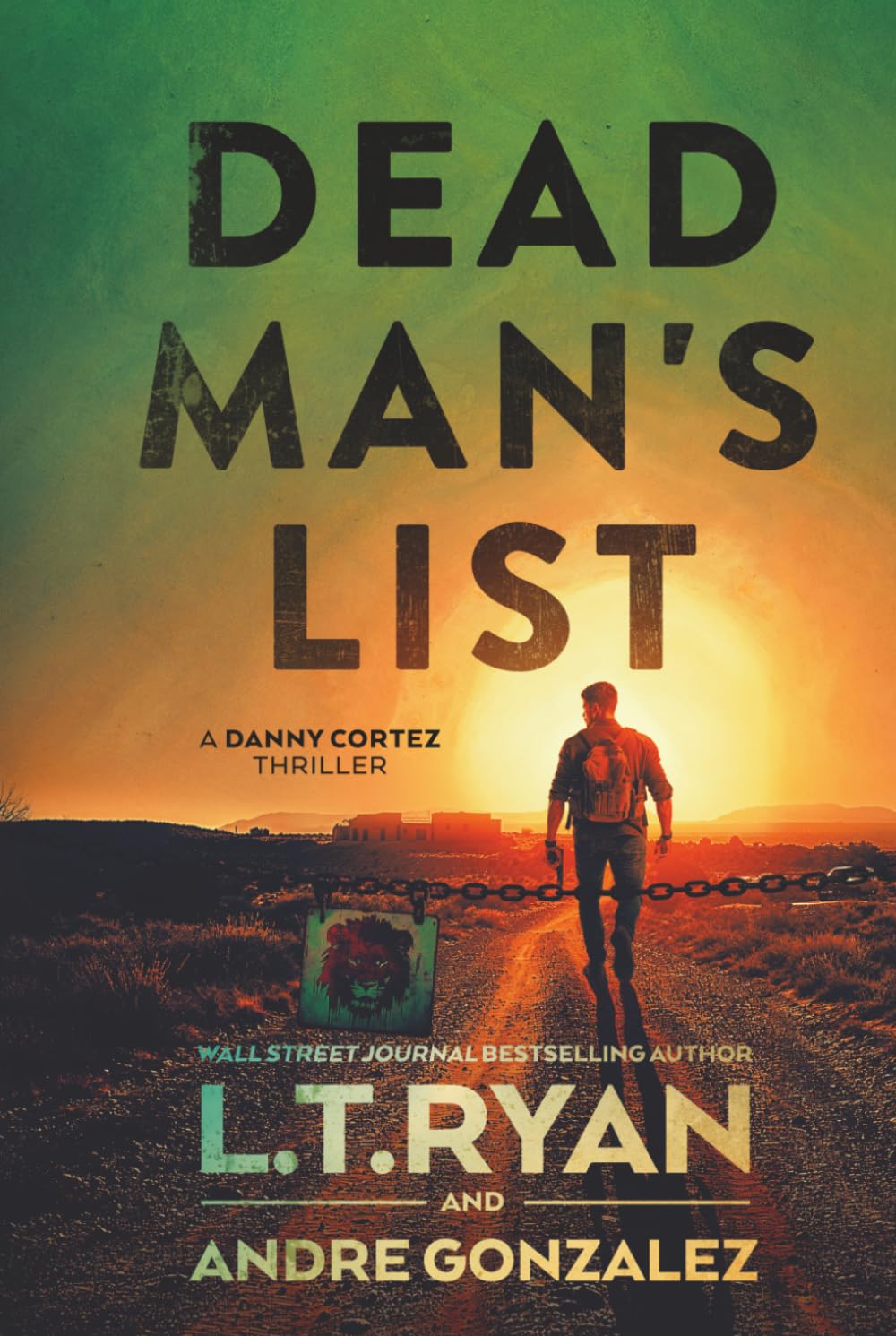 Dead Man's List (Danny Cortez Thrillers)