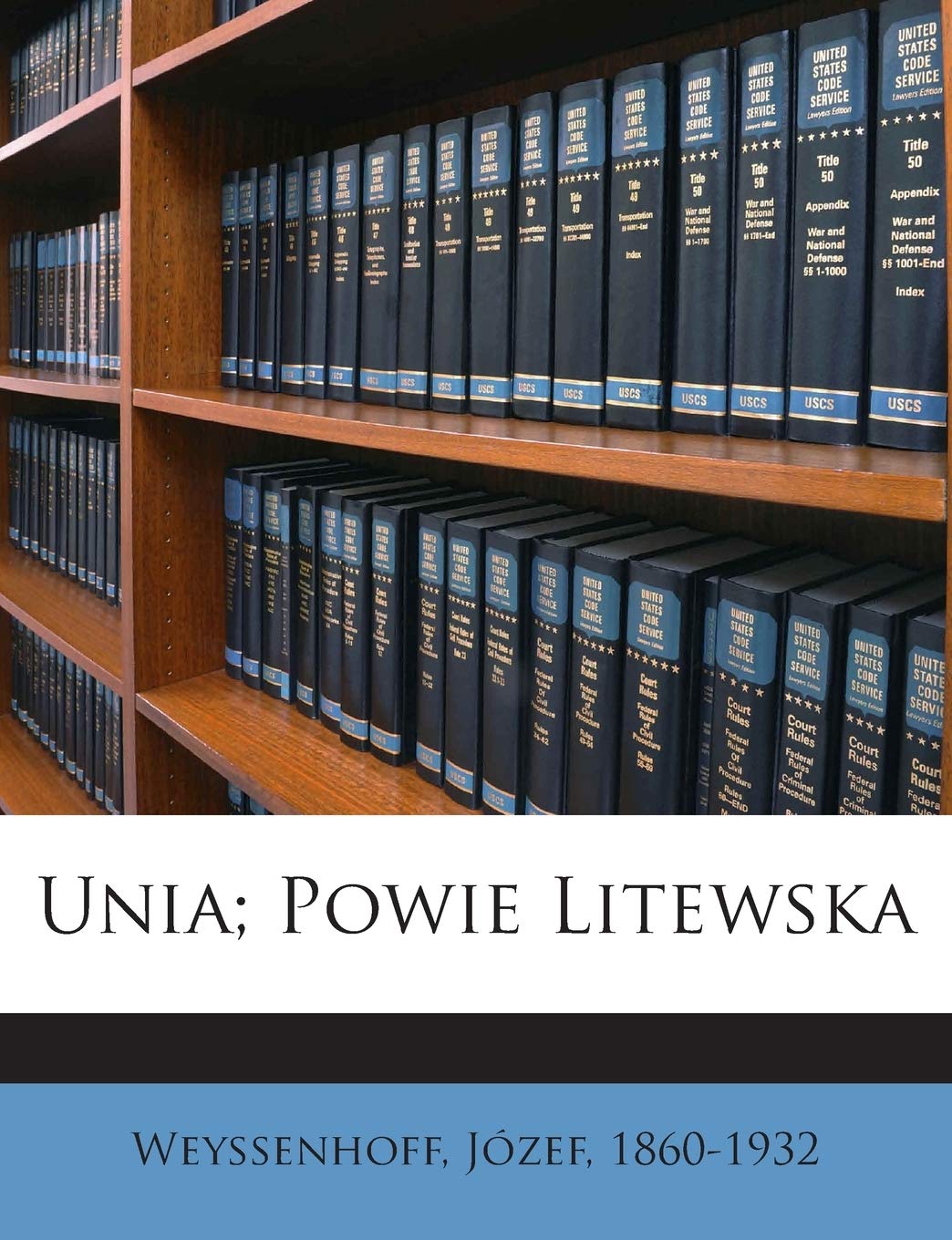 Unia; Powie Litewska