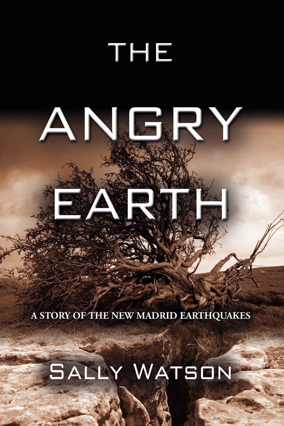 THE Angry Earth: A Story of the New Madrid Earthquakes