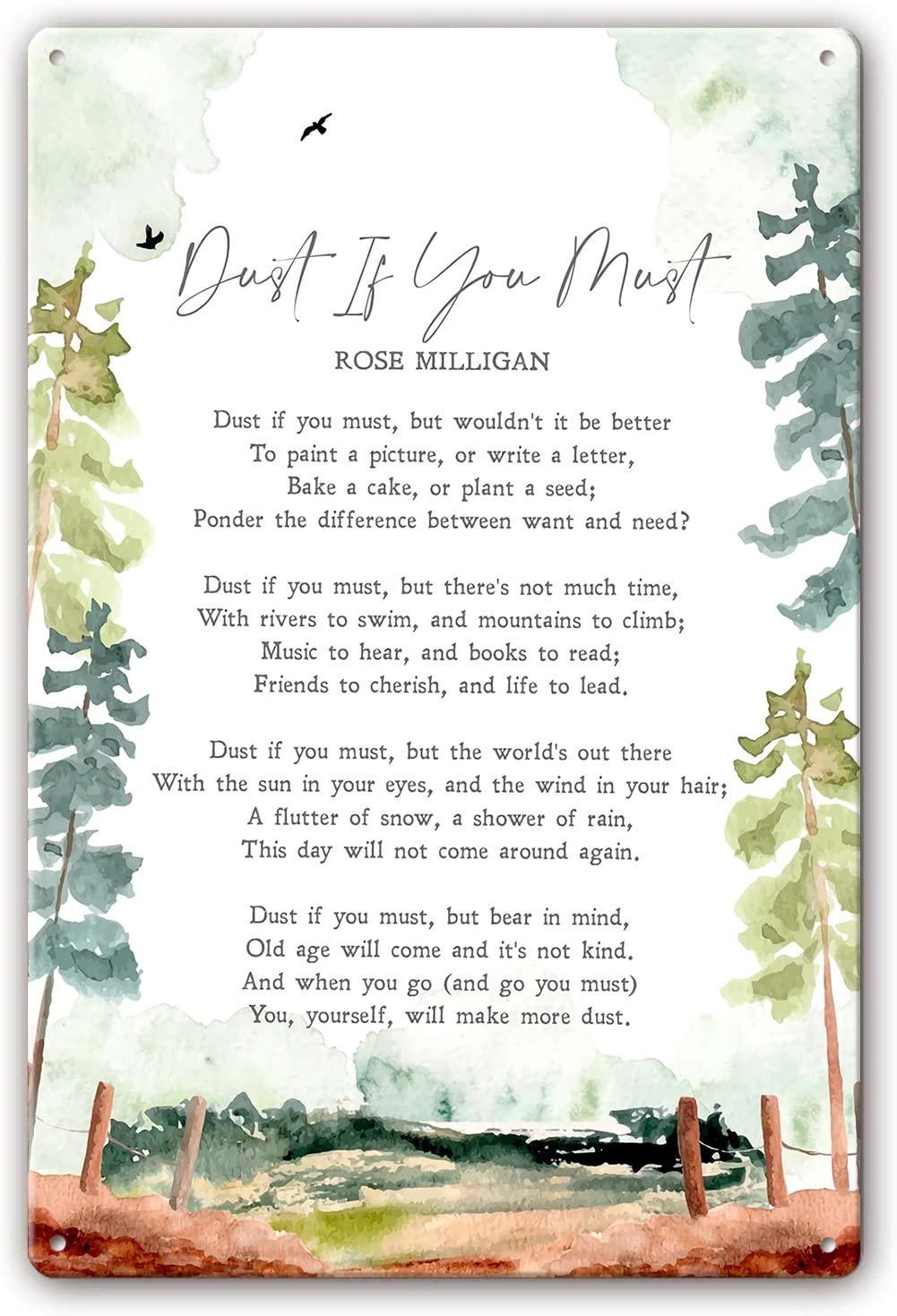 Ingzzaac Metalpostera25969 Metal Tin Sign Dust If You Must Poem Rose Milligan Quotes Poster Painting Pictures For Living Room Decor Bedroom Vertical Art Print Artwork Plaque 8"X12"