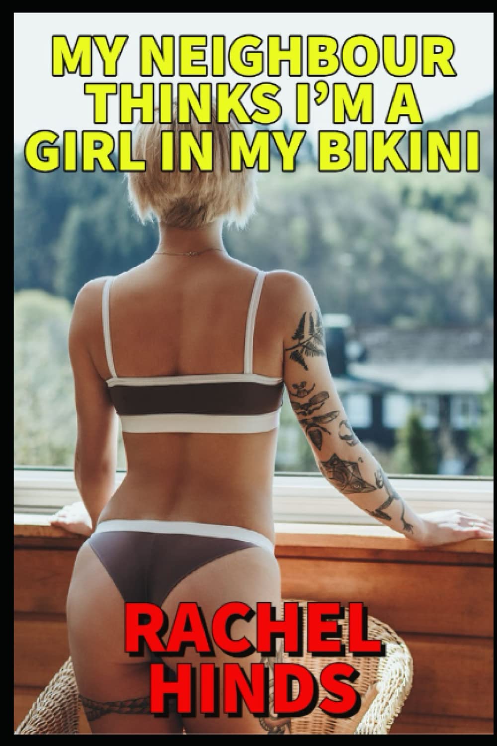 My Neighbour Thinks I'm A Girl In My Bikini: 4 (Boy To Girl)