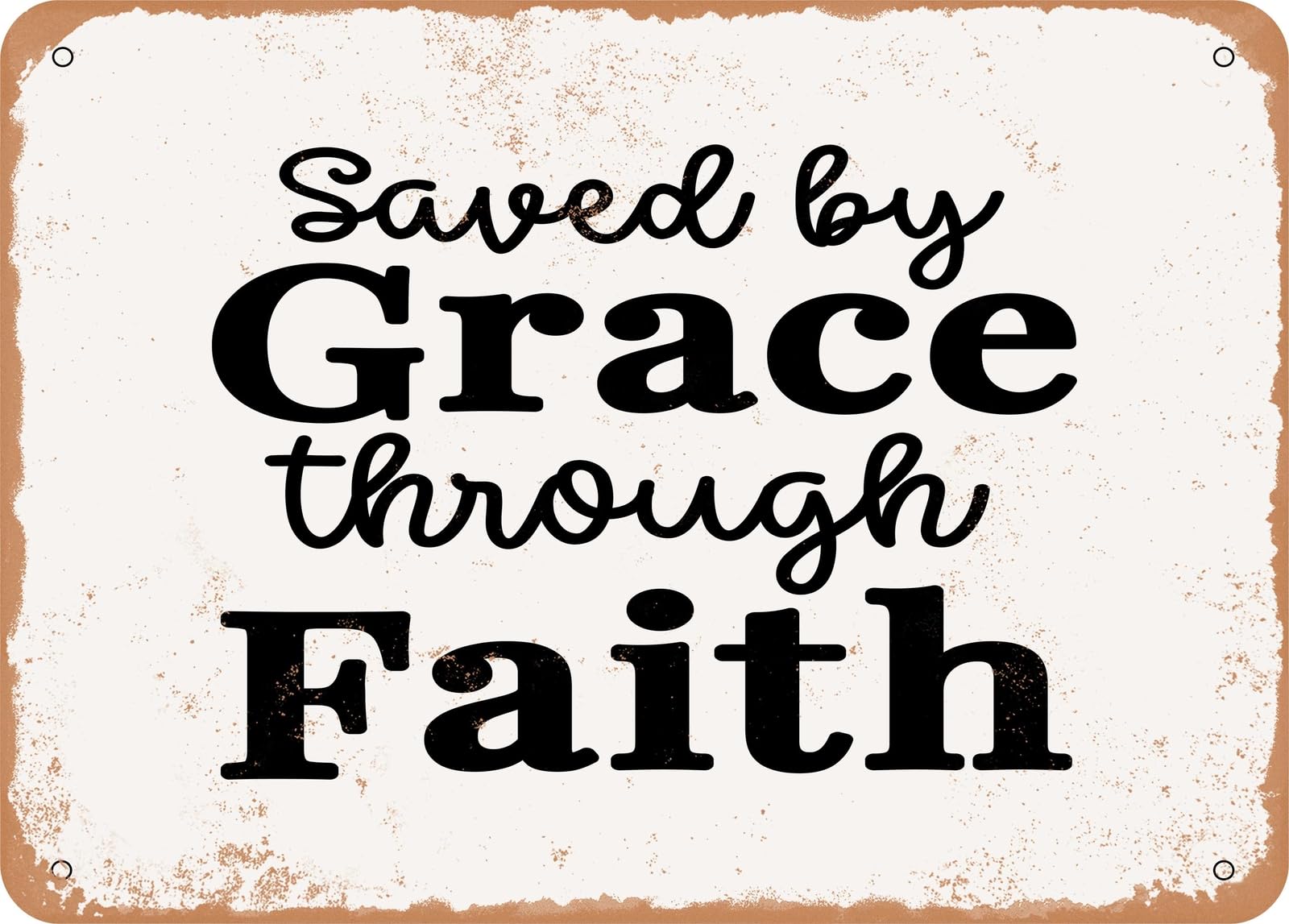 Miaomansenstore Metal Sign - Saved By Grace Through Faith - Vintage Look Sign Home Decor