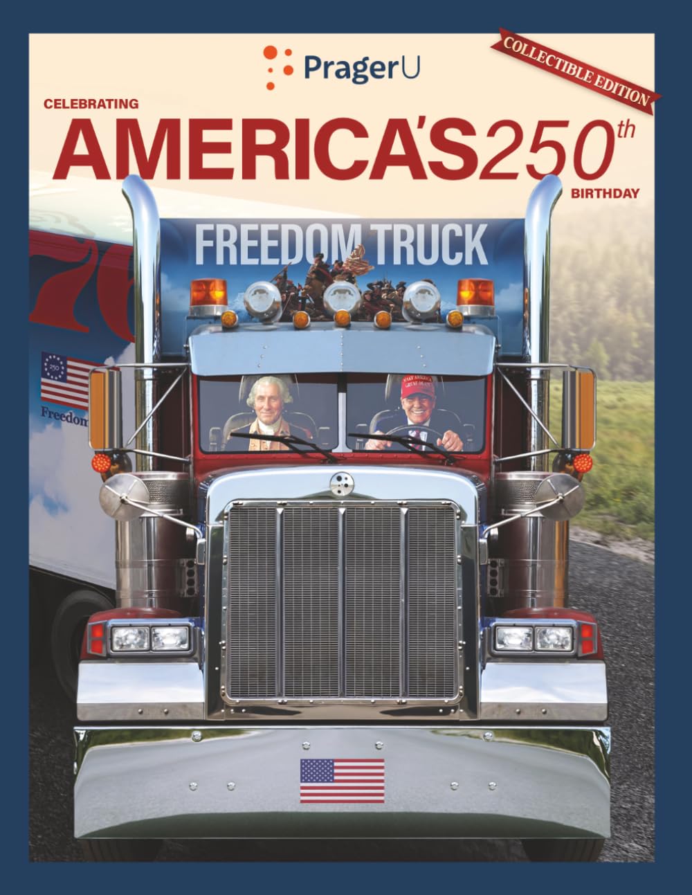 Celebrating America's 250th Birthday: Limited Collectible Edition