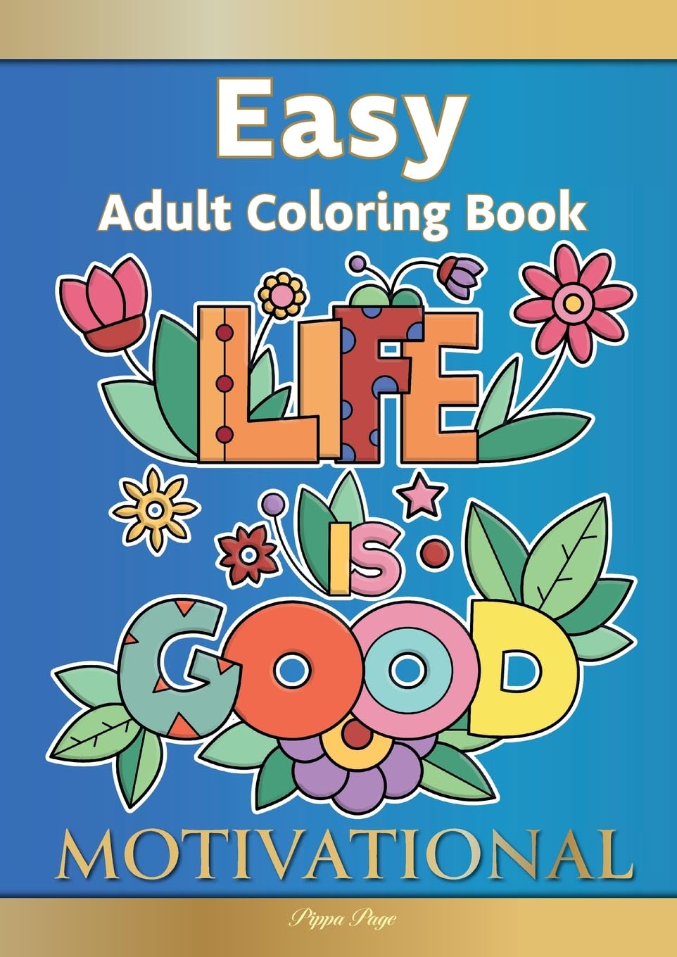 Large Print Easy Adult Coloring Book: MOTIVATIONAL
