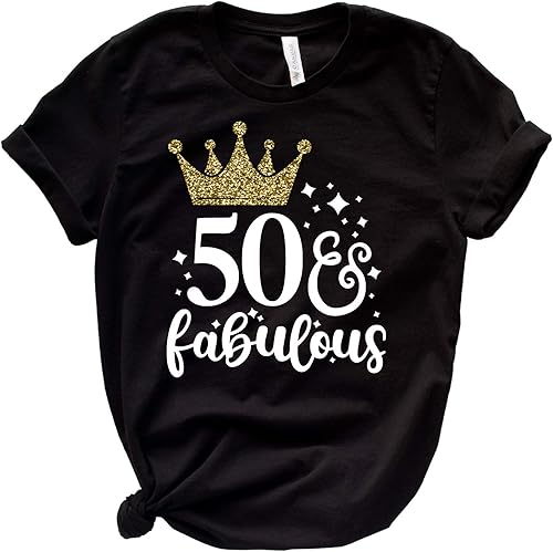 50 and Fabulous Birthday T-shirt for Women, Fifty and Fabulous, Birthday Tshirt Gift for Her, 50th Birthday Outfit, Black and Gold 50th Birthday