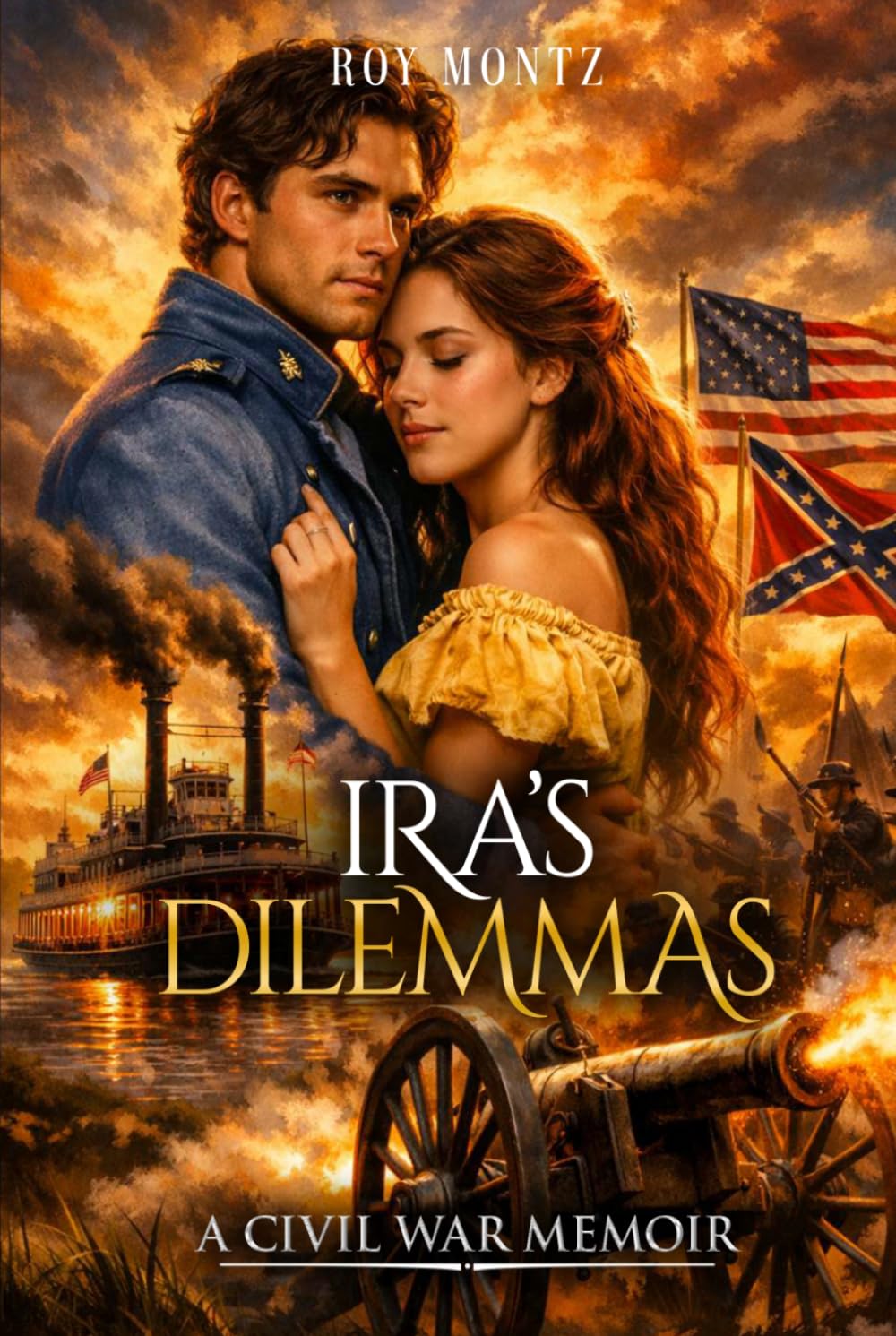 IRA’S DILEMMAS: A CIVIL WAR MEMOIR