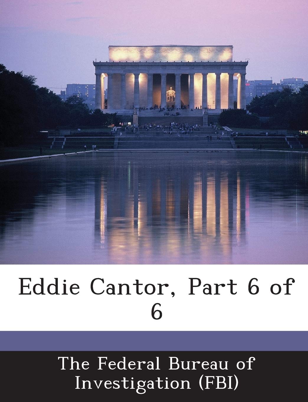 Eddie Cantor, Part 6 of 6