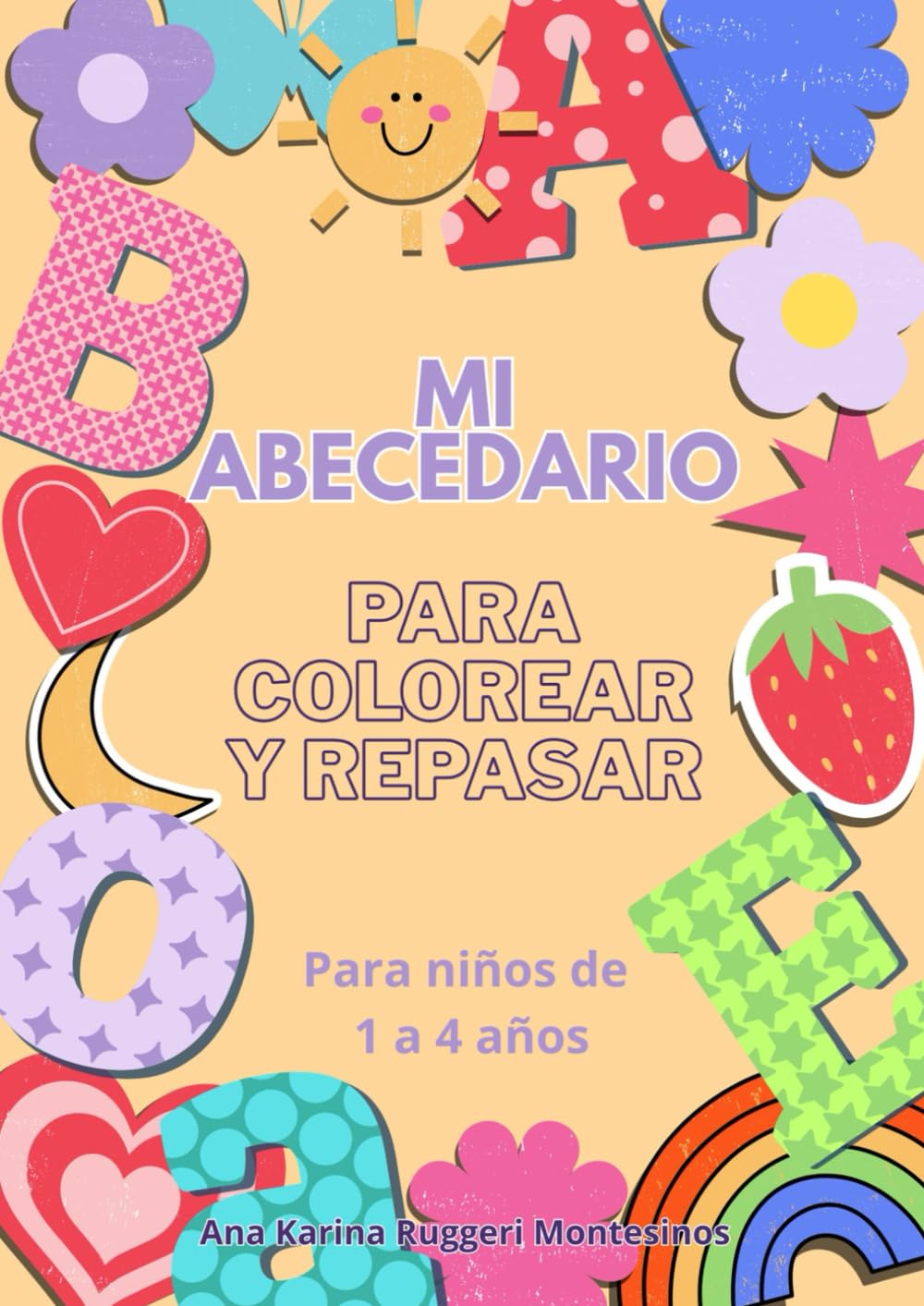 MI ABECEDARIO: Para colorear y repasar