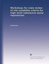 Workshops for state review of site suitability criteria for high-level radioactive waste repositories