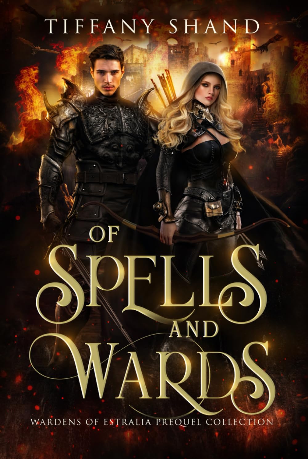 Of Spells and Wards (Wardens of Estralia)