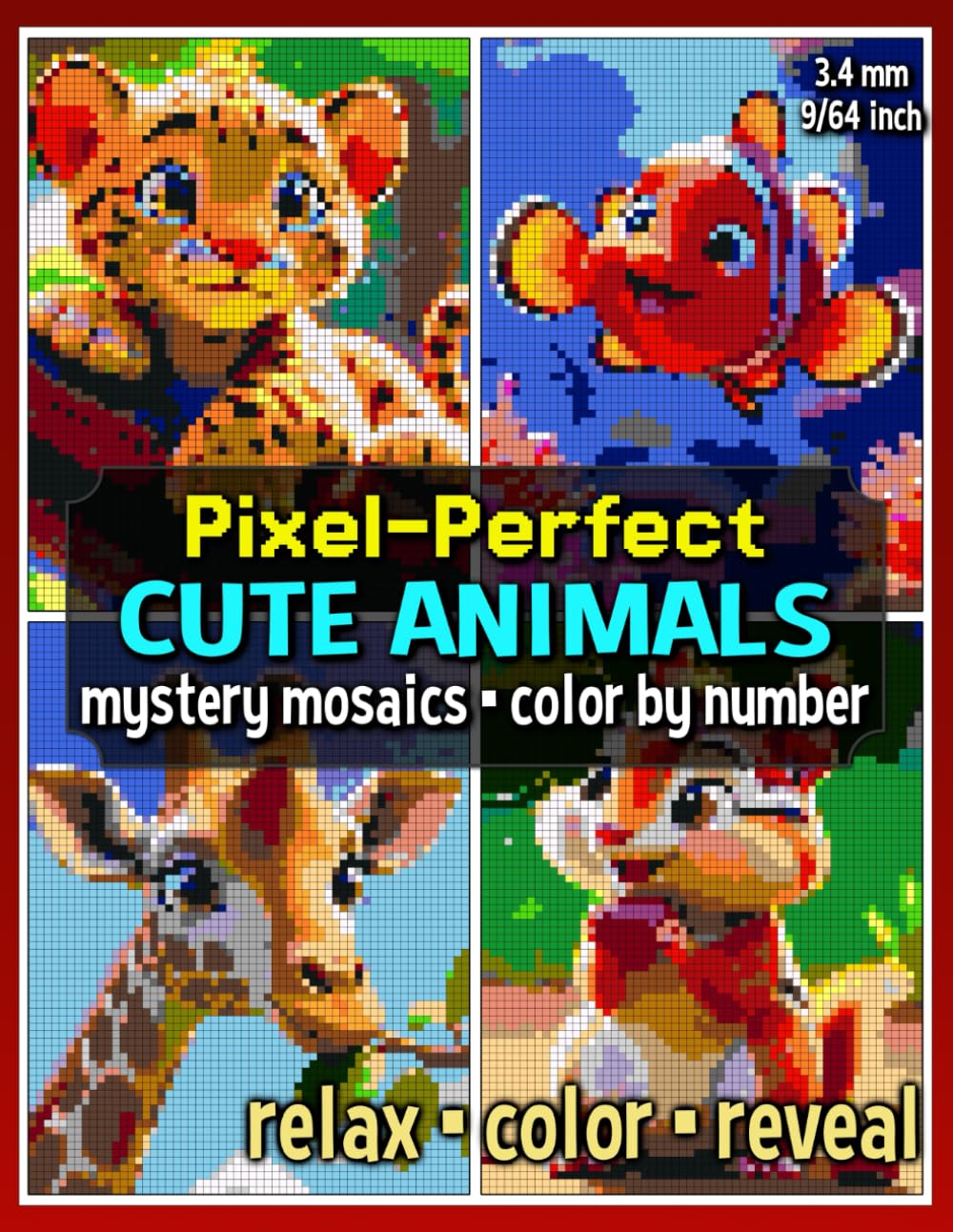 Pixel-Perfect Cute Animals Mystery Mosaics Color by Number: Pixel Art Coloring Book for Adults and Teens (Mystery Mosaic Coloring Books)