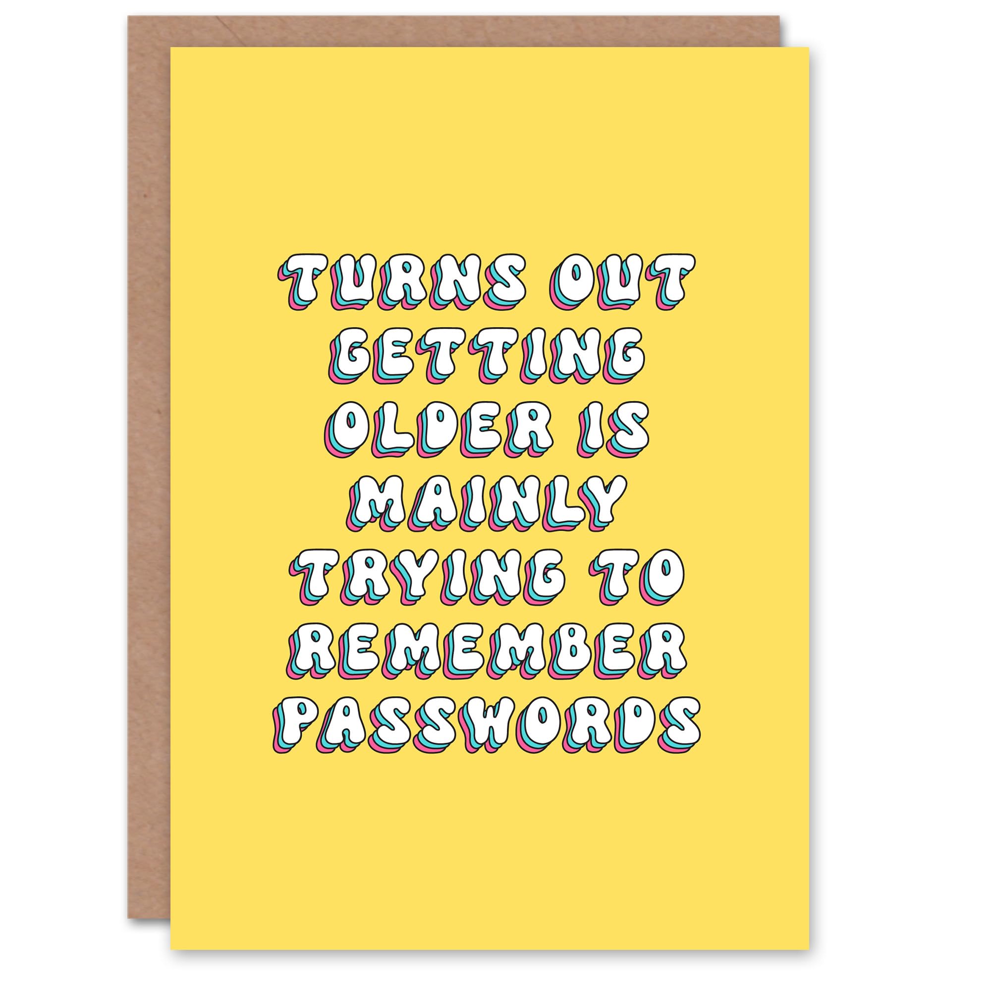Artery8 Greeting Card Getting Older Is Remember Passwords Old Age Joke For Her Woman Wife Gran Mum Sister Birthday Card