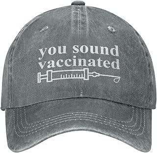You Sound Vaccinated Cap for Men's You Sound Hats for Men You Sound Vaccinated