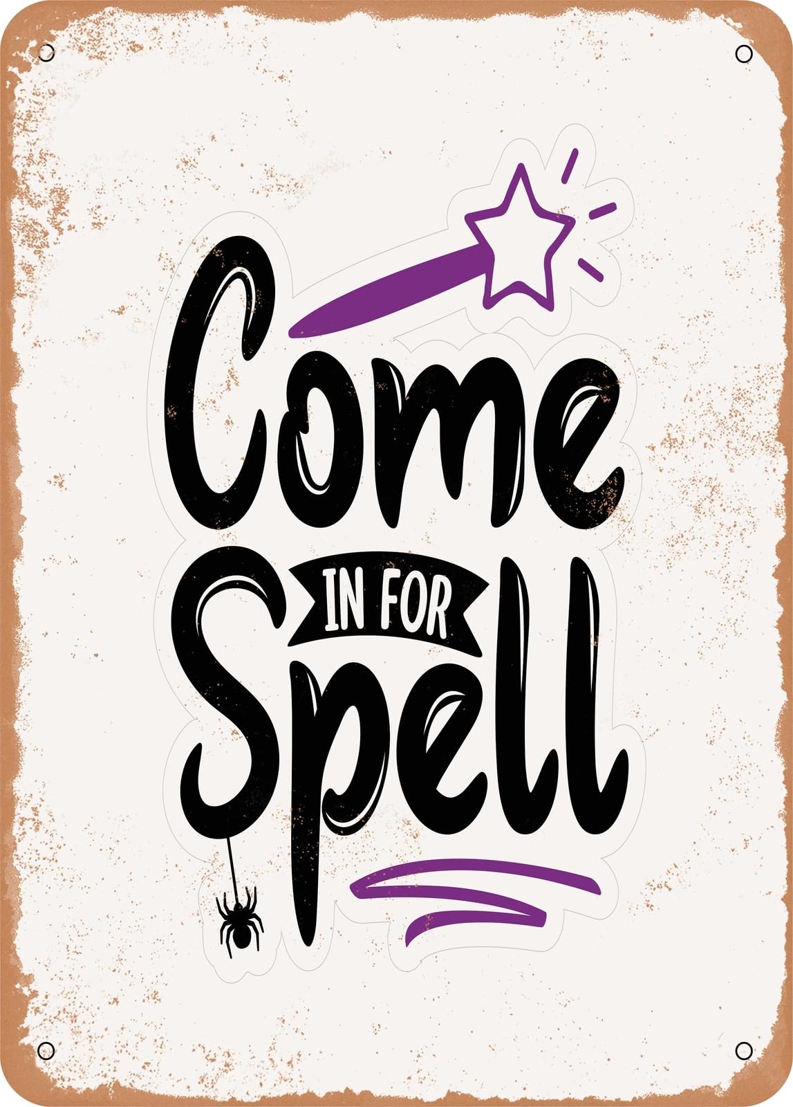 Miaomansenstore Metal Sign - Come In For Spell - 2 - Vintage Rusty Look Home Decor