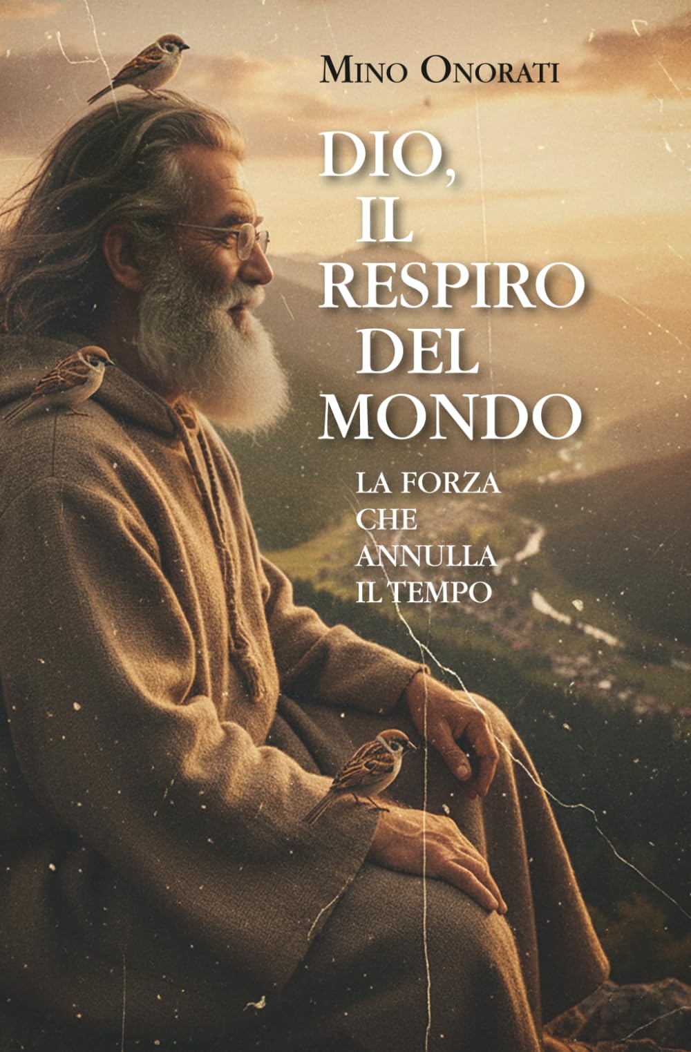 DIO, IL RESPIRO DEL MONDO: LA FORZA CHE ANNULLA IL TEMPO