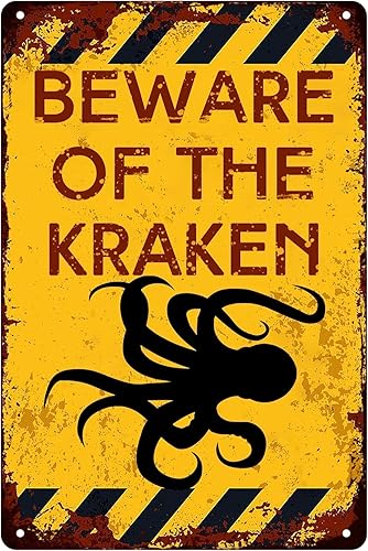 Letreros de metal con diseño retro Beware of The Kraken, divertido letrero de decoración de pared para el hogar, granja, baño al aire libre,