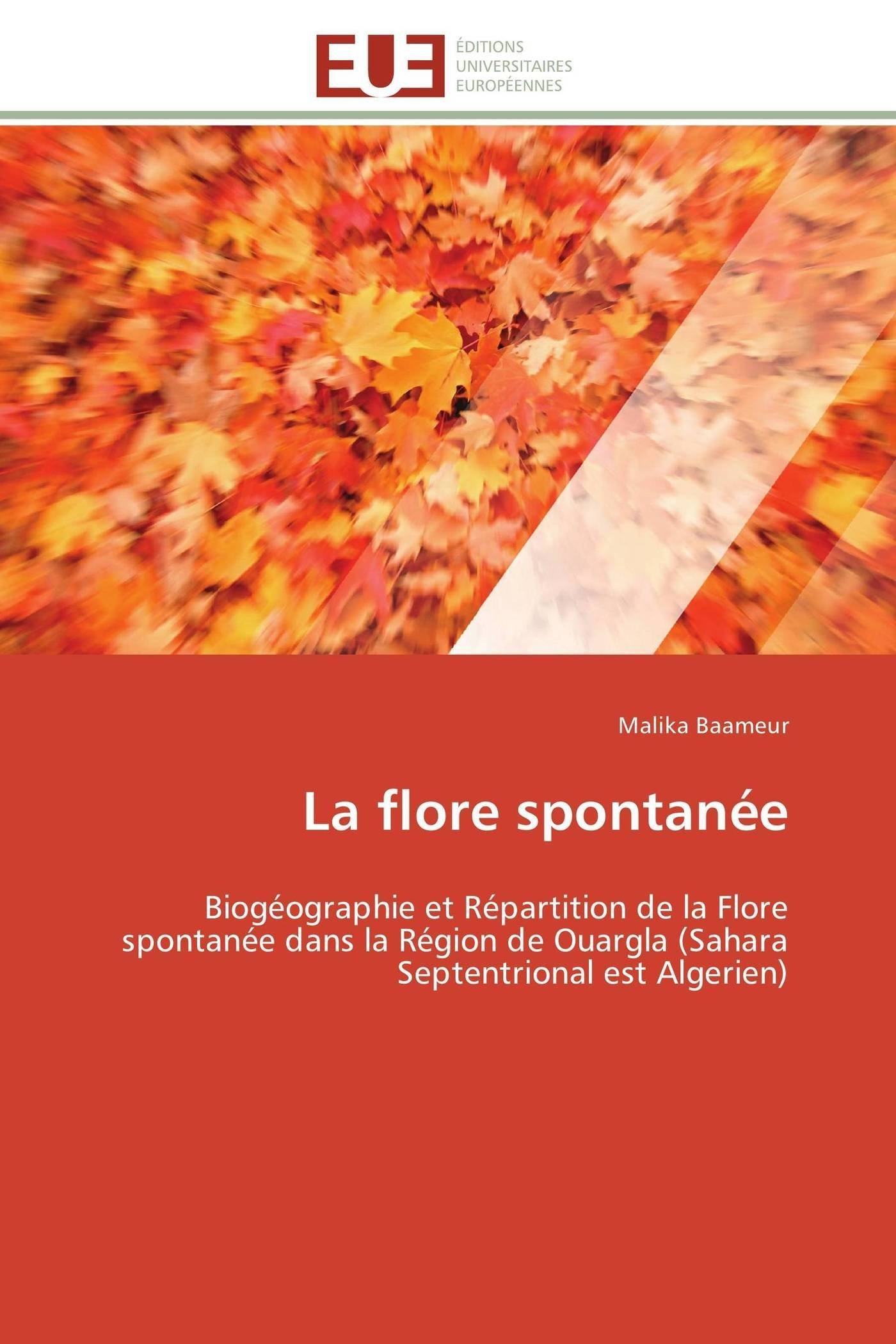 La Flore Spontane (Omn.Univ.Europ.)